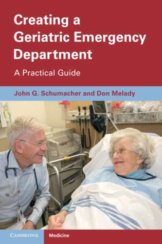 

Creating a Geriatric Emergency Department (Paperback or Softback)