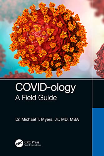Covid-ology : A Field Guide