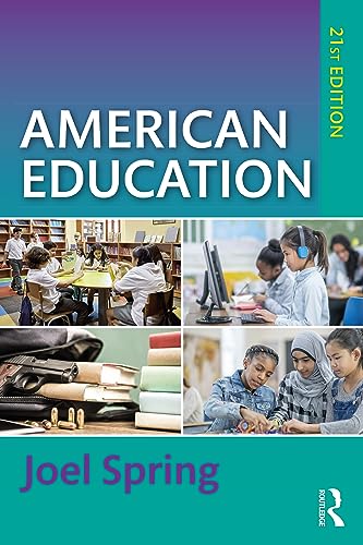 American Education (Sociocultural, Political, and Historical Studies in Education)
American Education (Sociocultural, Political, and Historical Studies in Education)