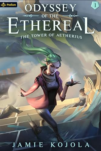 The Tower of Aetherius: A Progression Fantasy (Odyssey of the Ethereal)
The Tower of Aetherius: A Progression Fantasy (Odyssey of the Ethereal)