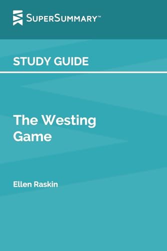 Study Guide: The Westing Game by Ellen Raskin (SuperSummary)