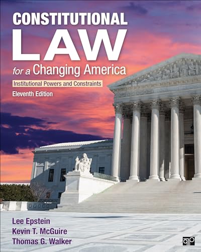 Constitutional Law for a Changing America: Institutional Powers and Constraints
Constitutional Law for a Changing America: Institutional Powers and Constraints