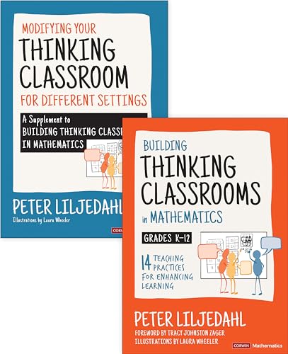 Building Thinking Classrooms in Mathematics, Grades K-12 + Modifying Your Thinking Classroom for Different Settings
Building Thinking Classrooms in Mathematics, Grades K-12 + Modifying Your Thinking Classroom for Different Settings
