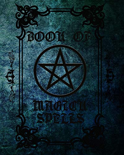 Book of Magick Spells: Blank Wicca Journal to Write In