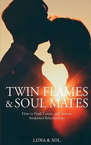 Twin Flames and Soul Mates: How to Find, Create, and Sustain Awakened Relationships
Twin Flames and Soul Mates: How to Find, Create, and Sustain Awakened Relationships