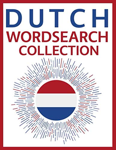 Dutch Word Search Collection: 100 Dutch Language Puzzles!