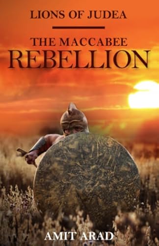 The Maccabee Rebellion (Lions of Judea)