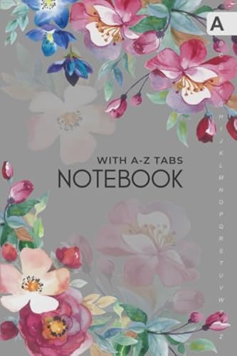 Notebook with A-Z Tabs: 6x9 Lined-Journal Organizer Medium with Alphabetical Tabs Printed | Watorcolor Rosa Persica Rose Design Gray
Notebook with A-Z Tabs: 6x9 Lined-Journal Organizer Medium with Alphabetical Tabs Printed | Watorcolor Rosa Persica Rose Design Gray