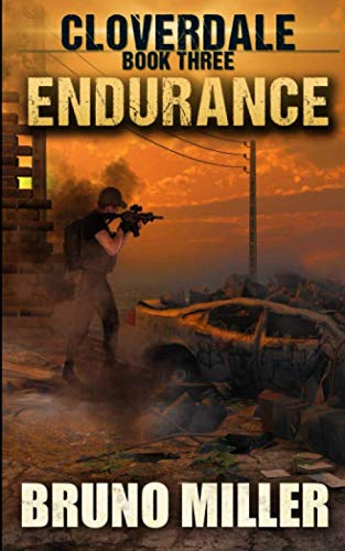 Endurance: A Post-Apocalyptic Survival series (Cloverdale)