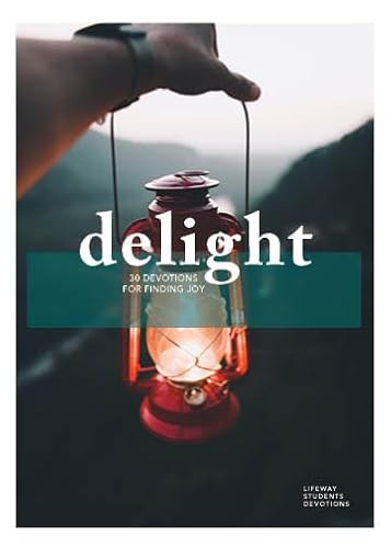 Delight - Teen Devotional: 30 Devotions for Finding Joy Volume 2