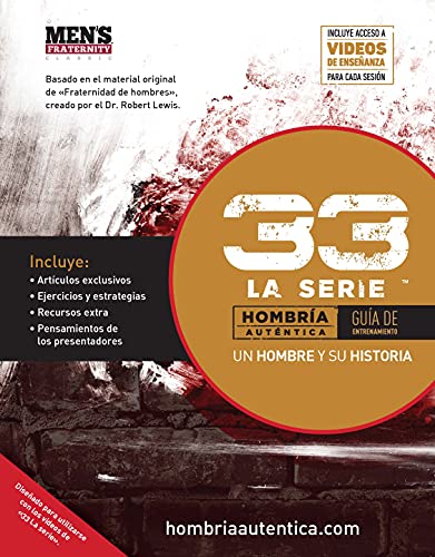 33 La serie - Un hombre y su historia (33 The Series) (Spanish Edition)