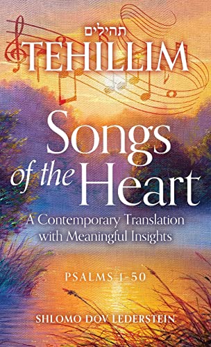 Tehillim: Songs of the Heart: A Contemporary Translation with Meaningful Insights (Hardback or Cased Book)
Tehillim: Songs of the Heart: A Contemporary Translation with Meaningful Insights (Hardback or Cased Book)