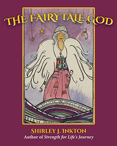 The Fairytale God: The God Who Sees (Paperback or Softback)