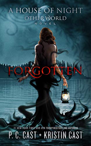Forgotten (The House of Night Other World Series, Book 3) (House of Night Otherworld, 3)
Forgotten (The House of Night Other World Series, Book 3) (House of Night Otherworld, 3)