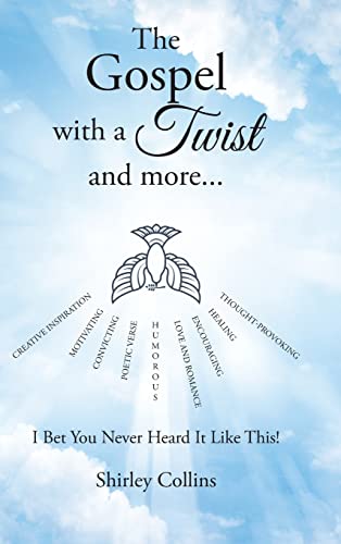 The Gospel with a Twist and more.: I Bet You Never Heard It Like This!