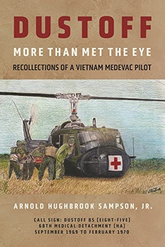 Dustoff: More Than Met The Eye