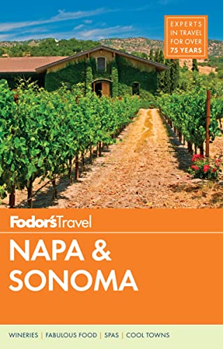 Fodor's Napa & Sonoma (Full-color Travel Guide)