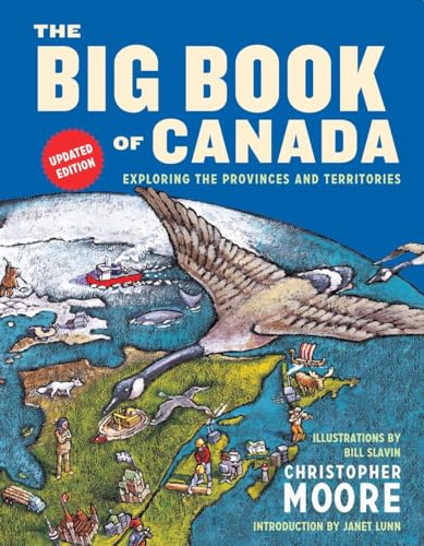 The Big Book of Canada (Updated Edition): Exploring the Provinces and Territories
The Big Book of Canada (Updated Edition): Exploring the Provinces and Territories