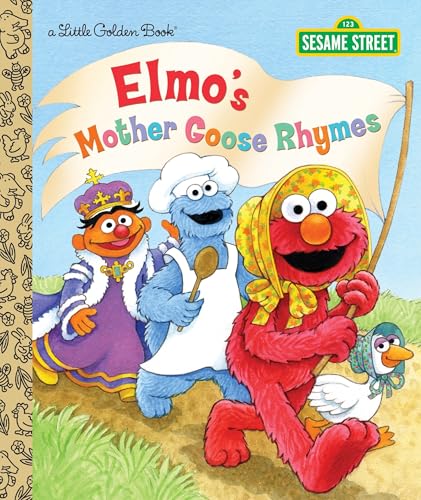 Elmo's Mother Goose Rhymes (Sesame Street) (Little Golden Book)