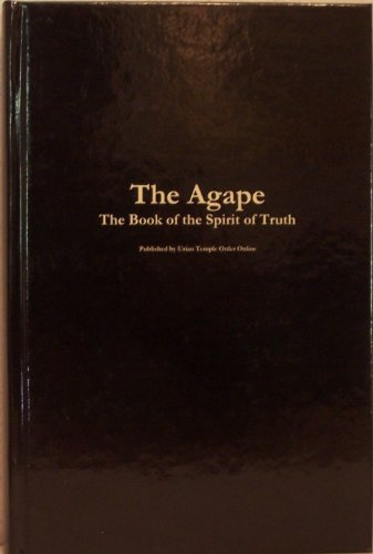 The Agape: Indigo, The Revelation Of The Spirit Of Truth (Uriel)