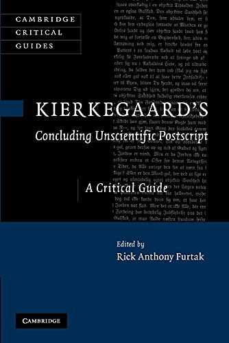 Kierkegaard's "Concluding Unscientific Postscript" : A Critical Guide