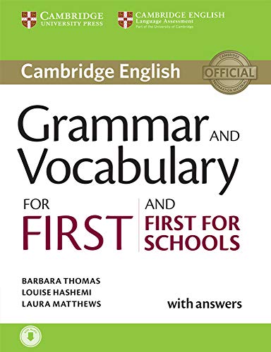 Grammar and Vocabulary for First and First for Schools Book : Includes Answers and Downloadable Audio File
Grammar and Vocabulary for First and First for Schools Book : Includes Answers and Downloadable Audio File