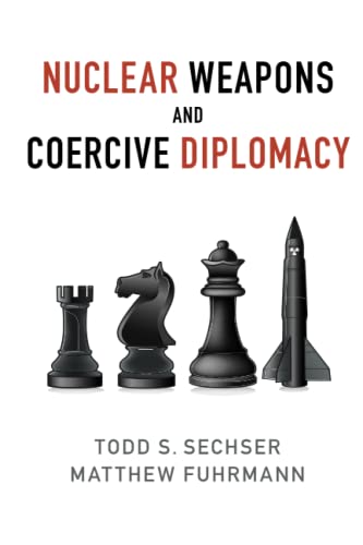 Nuclear Weapons and Coercive Diplomacy (Paperback or Softback)