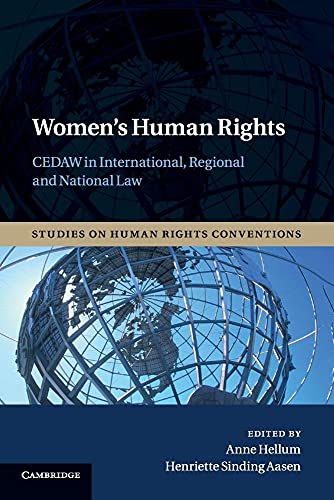 Women's Human Rights: CEDAW in International, Regional and National Law (Studies on Human Rights ...