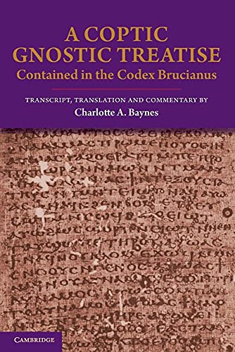 Coptic Gnostic Treatise : Contained in the Codex Brucianus