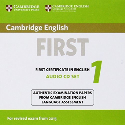 

Cambridge English First 1 for Revised Exam from 2015 Audio CDs (2): Authentic Examination Papers from Cambridge English Language Assessment
