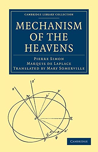 Mechanism of the Heavens (Cambridge Library Collection - Physical Sciences)