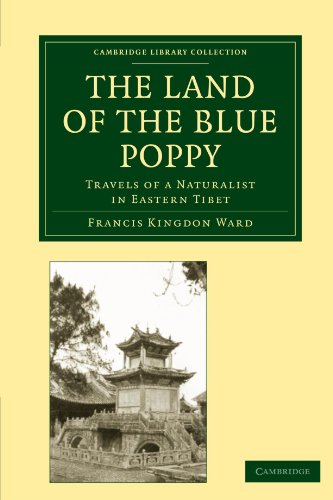 Land of the Blue Poppy : Travels of a Naturalist in Eastern Tibet