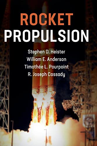 Rocket Propulsion (Cambridge Aerospace Series, Series Number 47)
