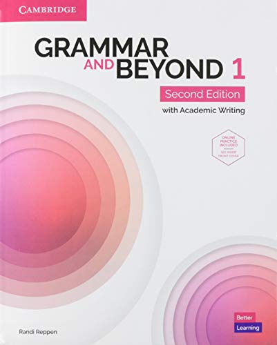 Grammar and Beyond Level 1 Student's Book with Online Practice: with Academic Writing
Grammar and Beyond Level 1 Student's Book with Online Practice: with Academic Writing