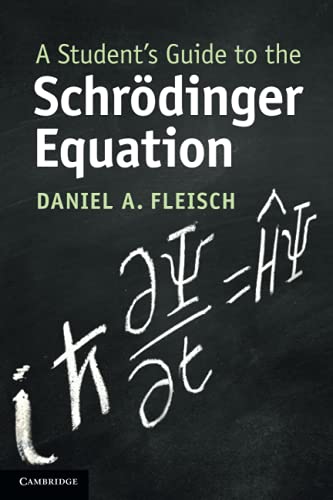 Student's Guide to the Schrdinger Equation