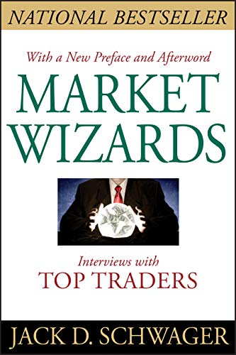 Market Wizards, Updated: Interviews With Top Traders