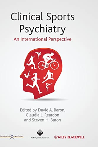 Clinical Sports Psychiatry: An International Perspective