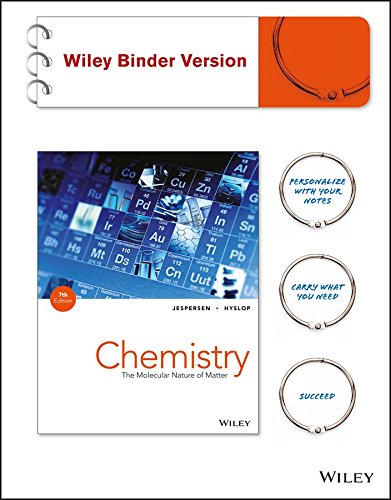 Chemistry Molecular Nature of Matter, 7th Edition