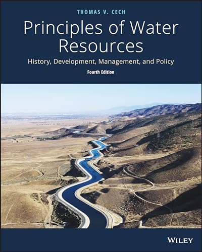 Principles of Water Resources: History, Development, Management, and Policy