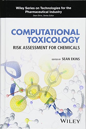 Computational Toxicology : Risk Assessment for Chemicals