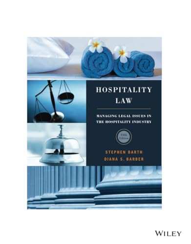 Hospitality Law: Managing Legal Issues in the Hospitality Industry