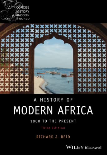 History of Modern Africa : 1800 to the Present