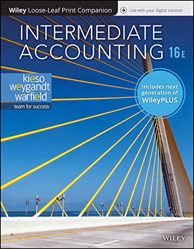 Intermediate Accounting, 16e WileyPLUS (next generation) + Loose-leaf