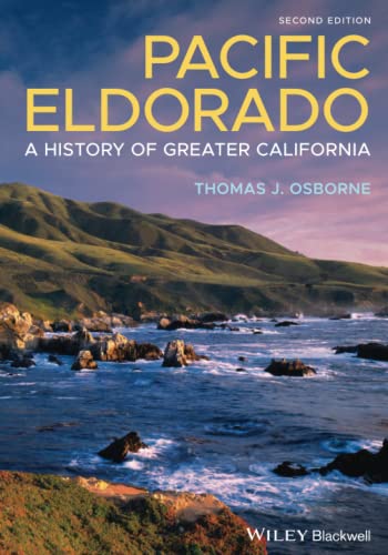 Pacific Eldorado : A History of Greater California