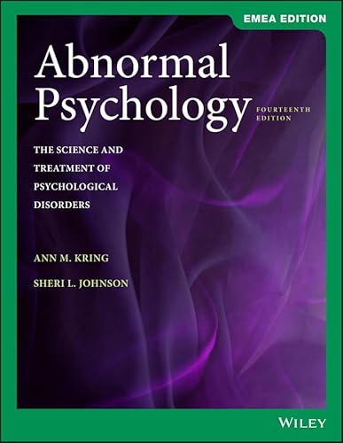 Abnormal Psychology: The Science and Treatment of Psychological Disorders