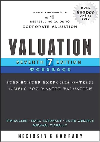 Valuation Workbook : Step-by-step Exercises and Tests to Help You Master Valuation