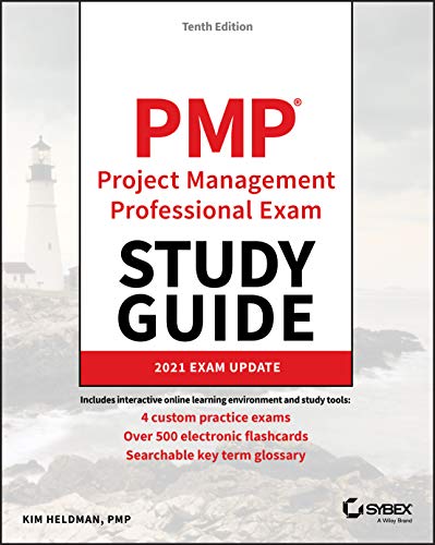 PMP Project Management Professional Exam Study Guide: 2021 Exam Update (Sybex Study Guide)
PMP Project Management Professional Exam Study Guide: 2021 Exam Update (Sybex Study Guide)