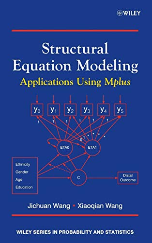 Structural Equation Modeling: Applications Using Mplus