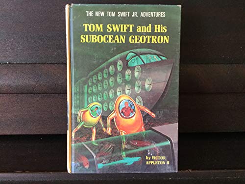 Tom Swift and his Subocean Geotron (The New Tom Swift Jr. Adventures, 27)
Tom Swift and his Subocean Geotron (The New Tom Swift Jr. Adventures, 27)