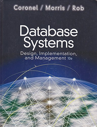 Database Systems: Design, Implementation, and Management
